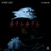 Lit Mercy - Atlatl - Single